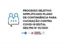 Aberto processo seletivo para atuação na campanha de vacinação contra covid-19