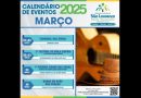 CALENDÁRIO DE EVENTOS DA CIDADE DE SÃO LOURENÇO PARA MARÇO DE 2025